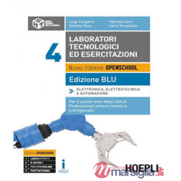 LABORATORI TECNOLOGICI ED ESERCITAZIONI EDIZIONE BLU, VOL. 4