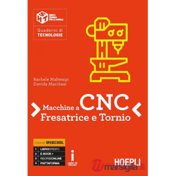 MACCHINE A CNC FRESA E TORNIO