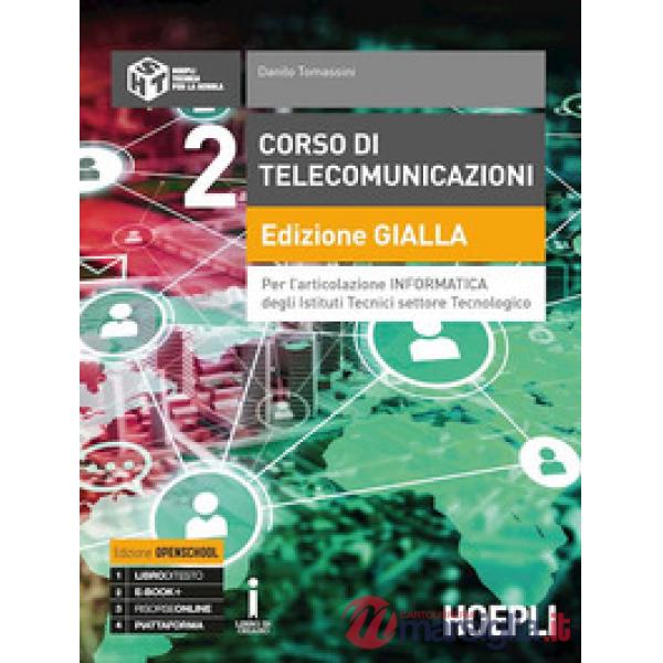 CORSO DI TELECOMUNICAZIONI EDIZIONE GIALLA INFORMATICA VOL. 2