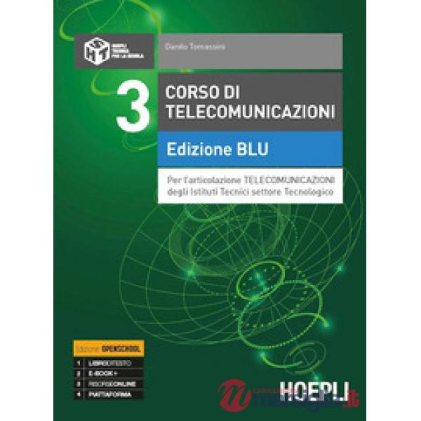 CORSO DI TELECOMUNICAZIONI EDIZIONE BLU TELECOMUNICAZIONI