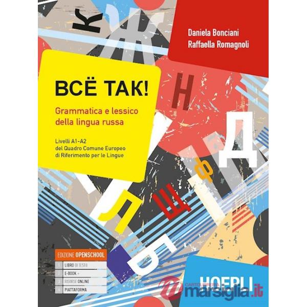 BCE TAK! GRAMMATICA E LESSICO DELLA LINGUA RUSSA A