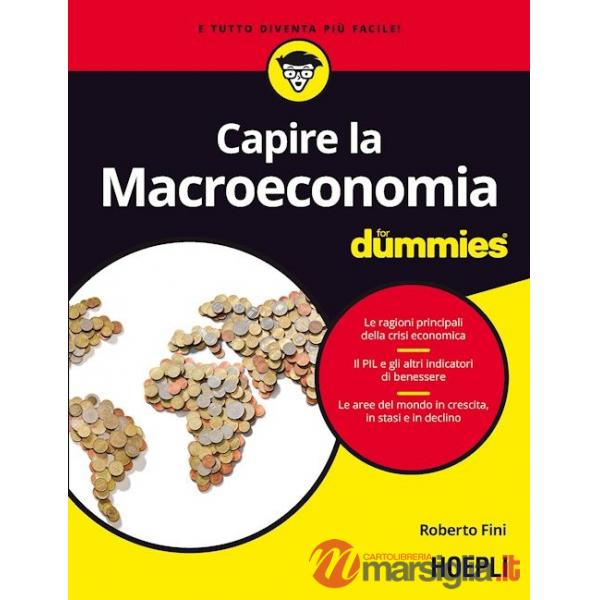 CAPIRE LA MACROECONOMIA FOR DUMMIES