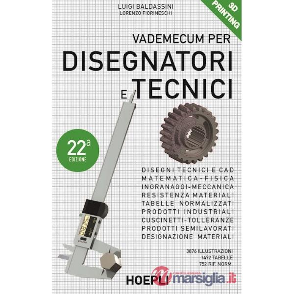 VADEMECUM PER DISEGNATORI E TECNICI