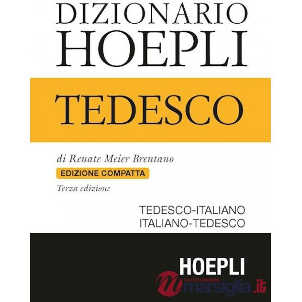 DIZIONARIO DI TEDESCO. TEDESCO - ITALIANO, ITALIANO - TEDESCO. EDIZ. C
