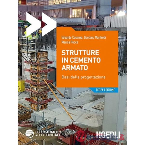 STRUTTURE IN CEMENTO ARMATO. BASI DELLA PROGETTAZI