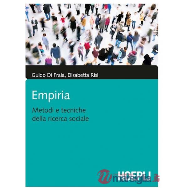 EMPIRIA. METODI E TECNICHE DELLA RICERCA SOCIALE