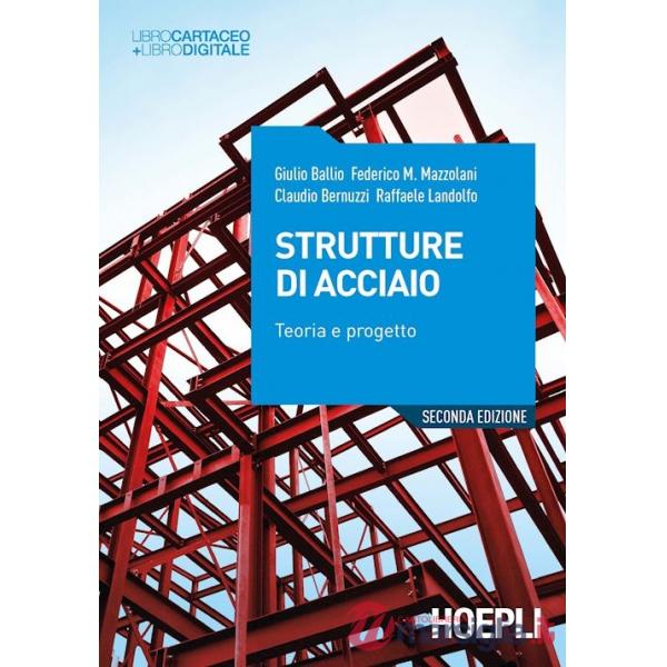 STRUTTURE DI ACCIAIO. TEORIA E PROGETTO. NUOVA EDI