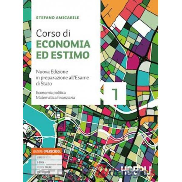 CORSO DI ECONOMIA ED ESTIMO. IN PREPARAZIONE ALL'ESME DI STATO