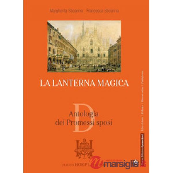 LANTERNA MAGICA (LA) ANTOLOGIA DEI PROMESSI SPOSI