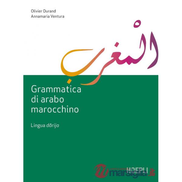 GRAMMATICA DI ARABO MAROCCHINO. LINGUA DARIJA