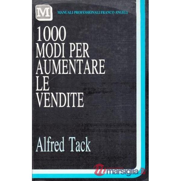 Mille modi per aumentare le vendite