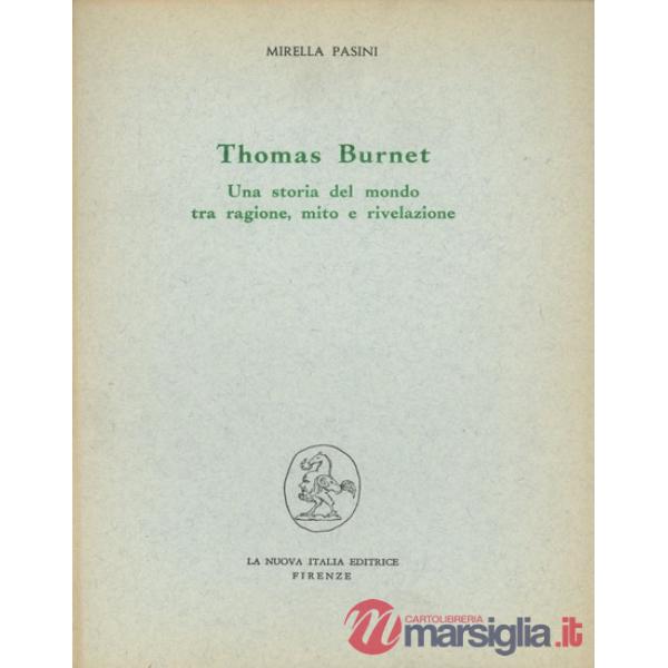 Thomas Burnet: una storia del mondo tra ragione, mito e rivelazione