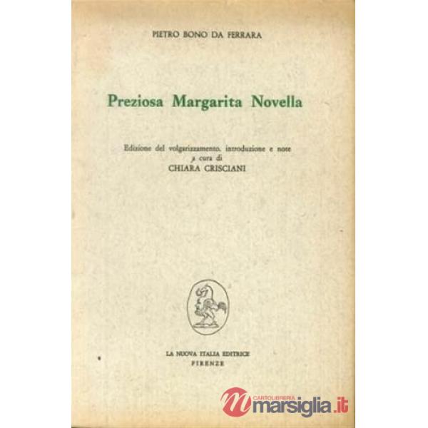 Preziosa Margarita. Ediz. del volgarizzamento
