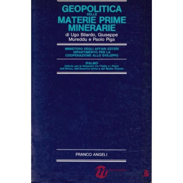 Geopolitica delle materie prime minerarie