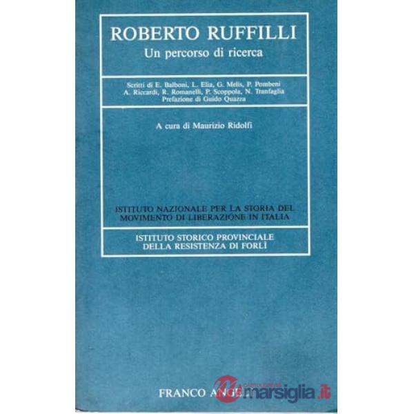 Roberto Ruffilli. Un percorso di ricerca