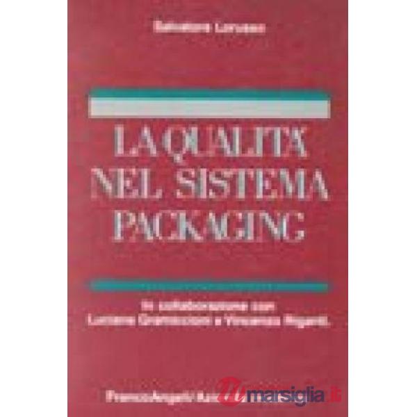 Qualità nel sistema packaging (La)