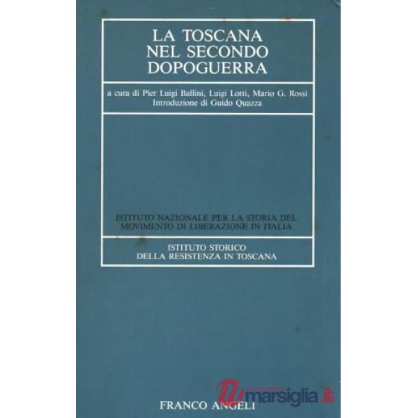 Toscana nel secondo dopoguerra (La)