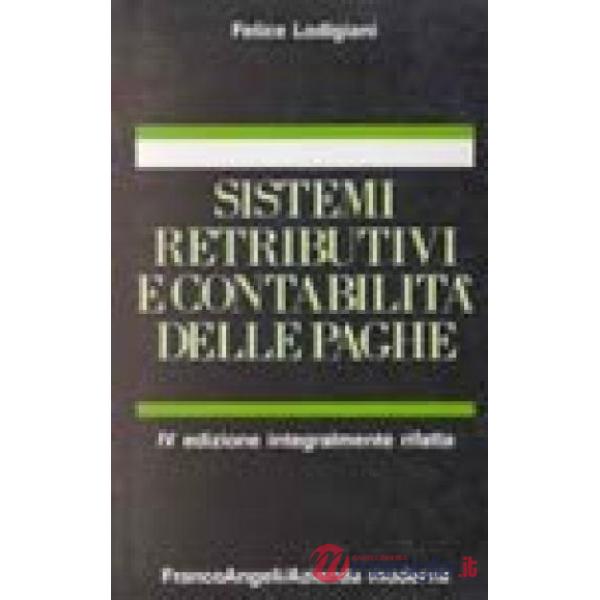 Sistemi retributivi e contabilità delle paghe