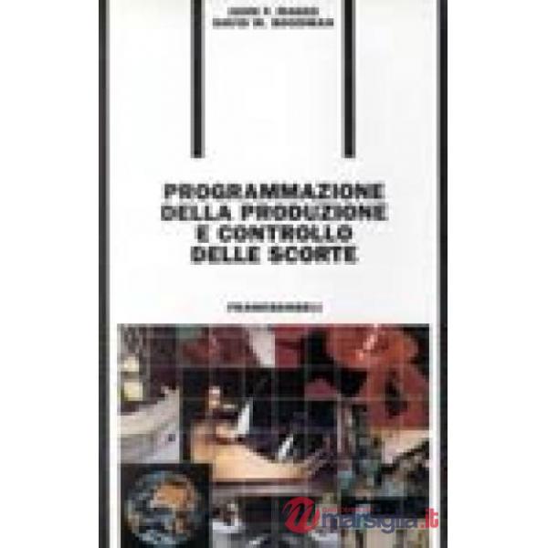 Programmazione della produzione e controllo delle scorte