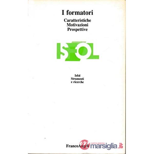 Formatori. Caratteristiche, motivazioni, prospettive (I)