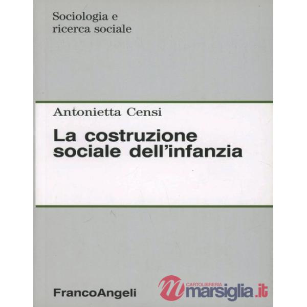 Costruzione sociale dell'infanzia (La)
