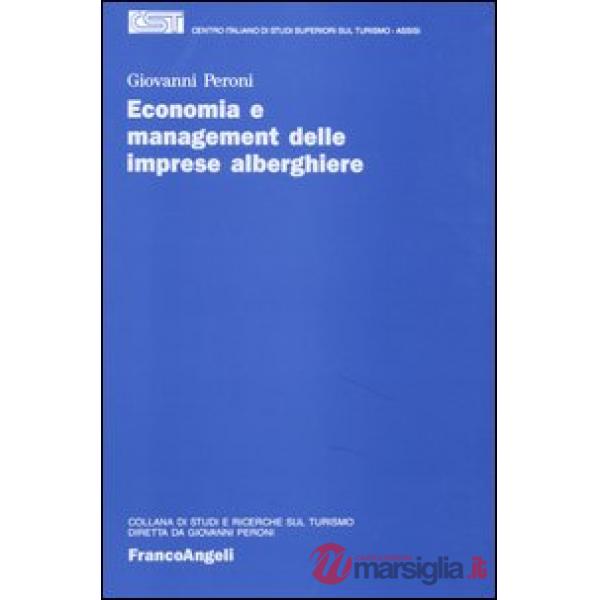Economia e management delle imprese alberghiere