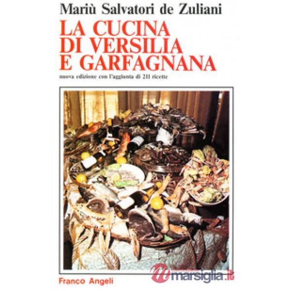 Cucina di Versilia e Garfagnana (La)