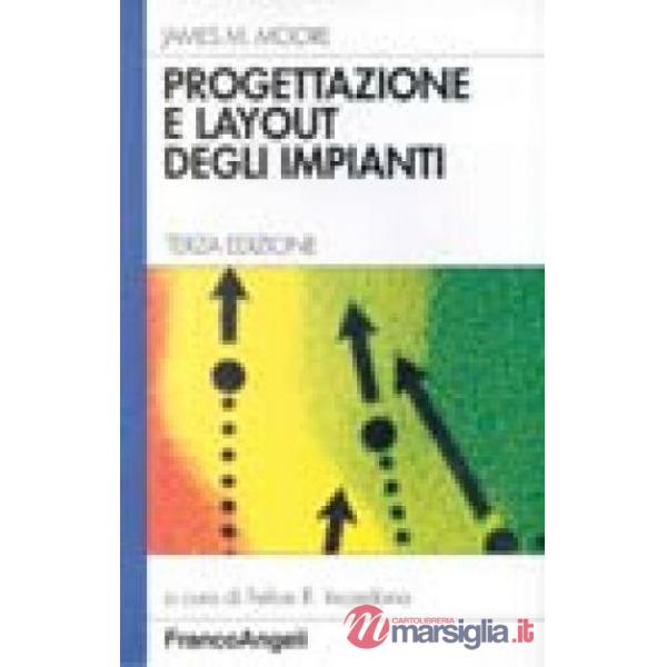 Progettazione e layout degli impianti