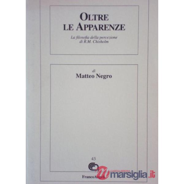 Oltre le apparenze. La filosofia della percezione di R.M. Chisholm