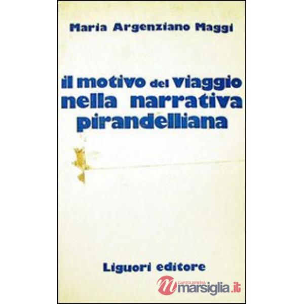 Motivo del viaggio nella narrativa pirandelliana (Il)