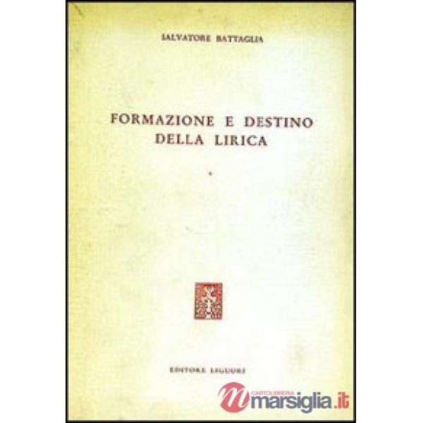 Formazione e destino della lirica