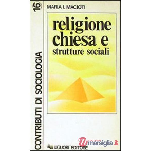 Religione, Chiesa e strutture sociali