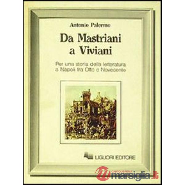 Da Mastriani a Viviani