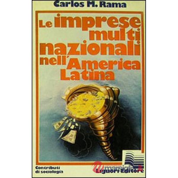 Imprese multinazionali nell'America latina (Le)