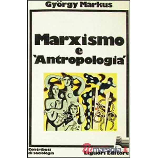 Marxismo e antropologia