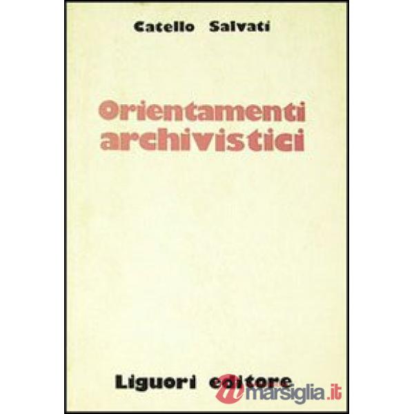 Orientamenti archivistici