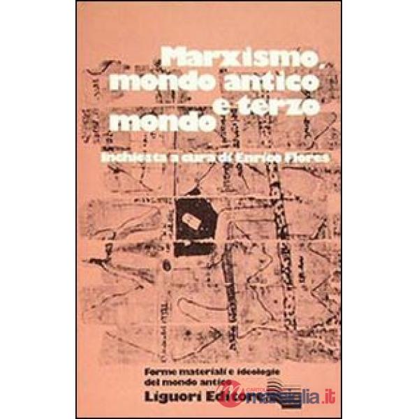 Marxismo, mondo antico e terzo mondo