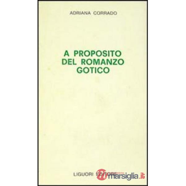 A proposito del romanzo gotico