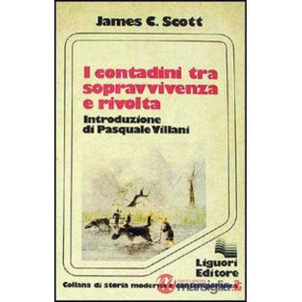 Contadini tra sopravvivenza e rivolta (I)