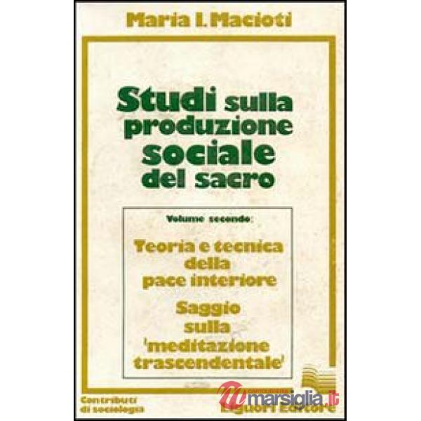 Studi sulla produzione sociale del sacro. Vol. 2
