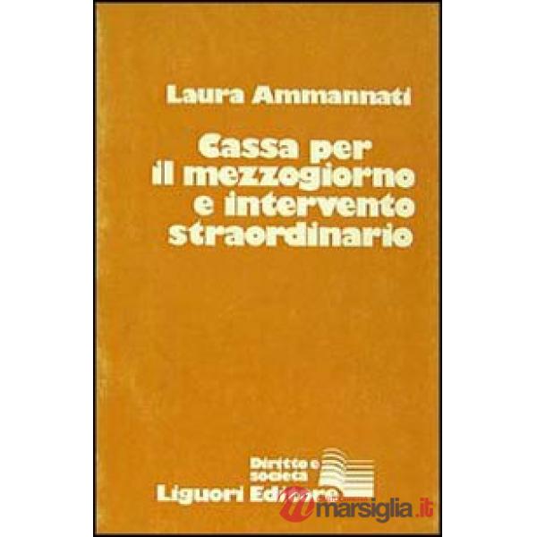 Cassa per il Mezzogiorno e intervento straordinario