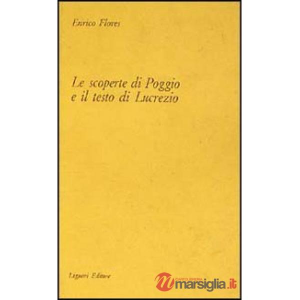 Scoperte di Poggio e il testo di Lucrezio (Le)