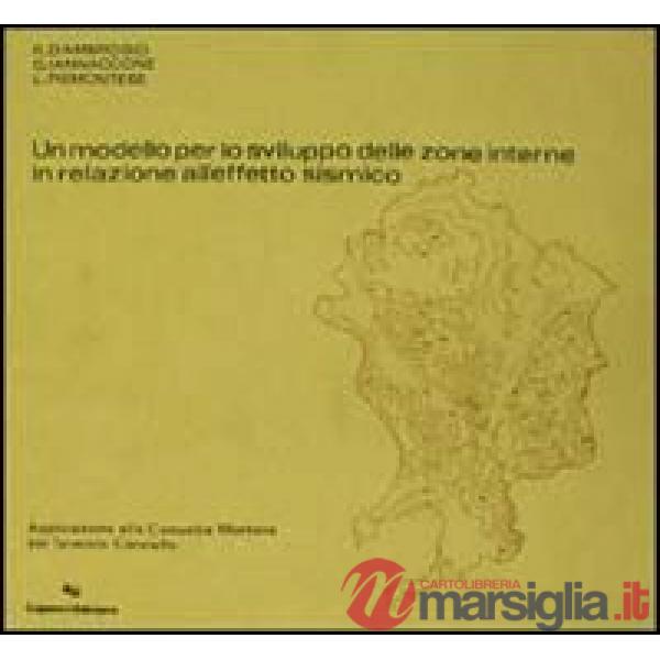 Modello per lo sviluppo delle zone interne in relazione all'effetto sismico (Un)