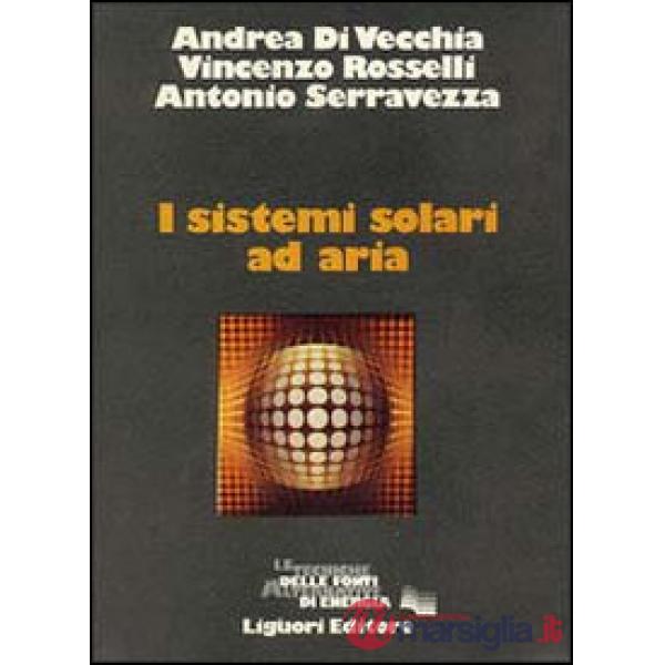 Sistemi solari ad aria (I)
