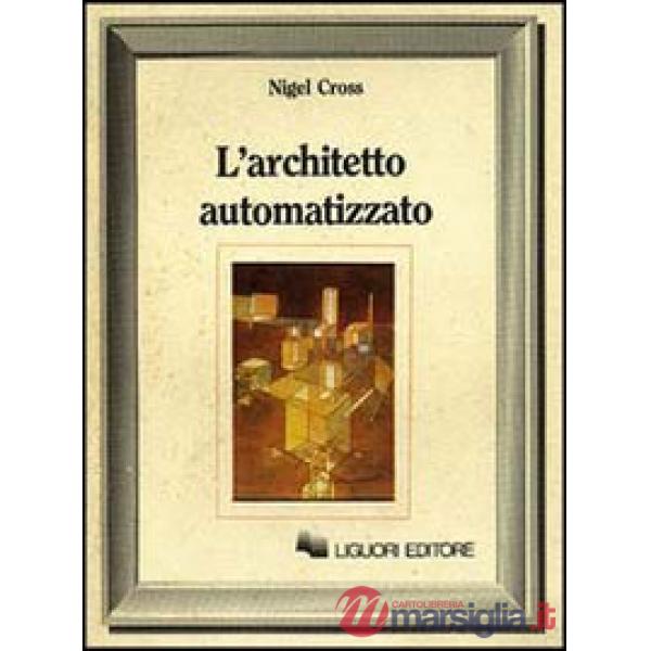 Architetto automatizzato (L')