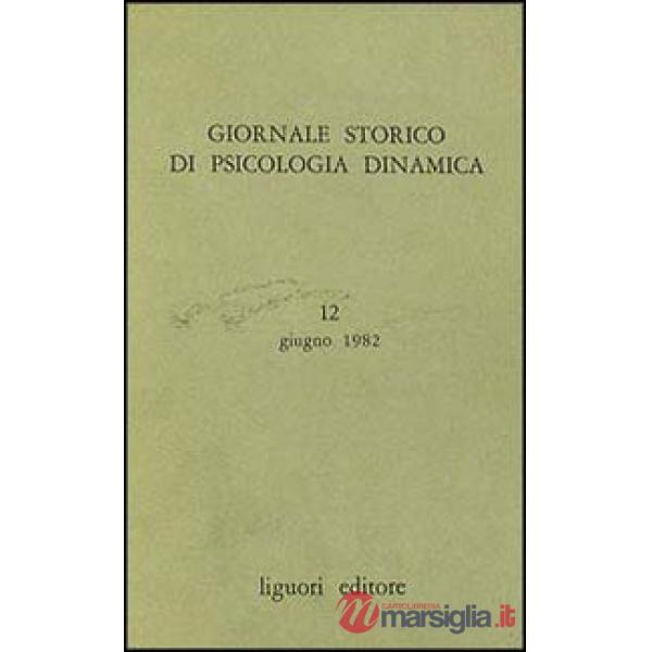 Giornale storico di psicologia dinamica. Vol. 6