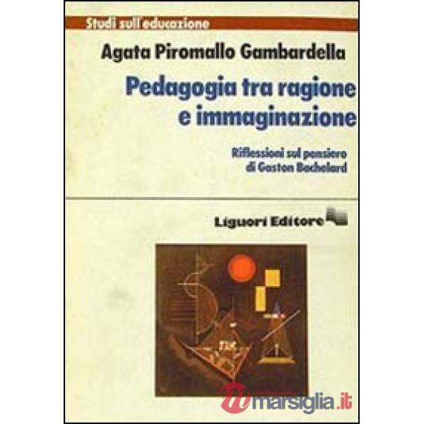 Pedagogia tra ragione e immaginazione