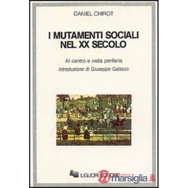 Mutamenti sociali nel XX secolo (I)