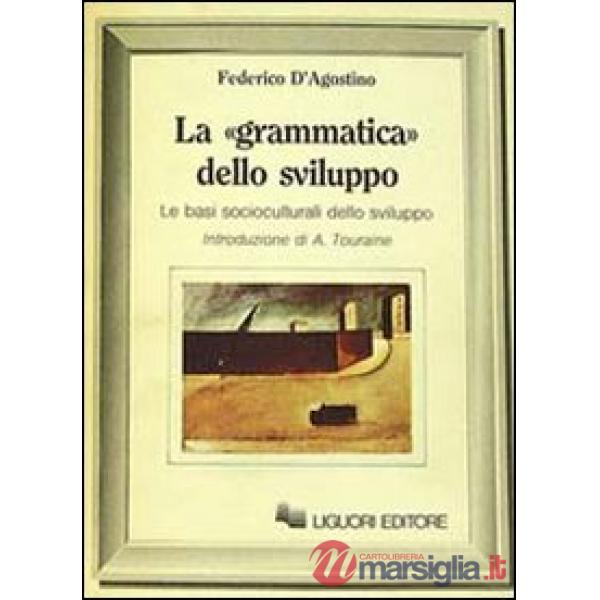 Grammatica dello sviluppo (La)