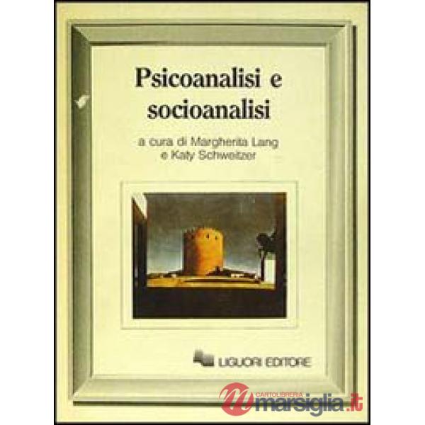 Psicoanalisi e socioanalisi